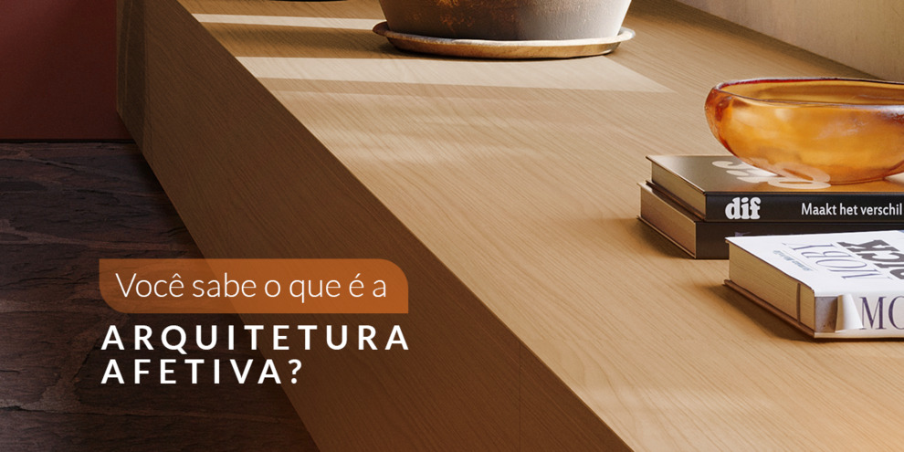 Arquitetura afetiva: criando espaços que abraçam